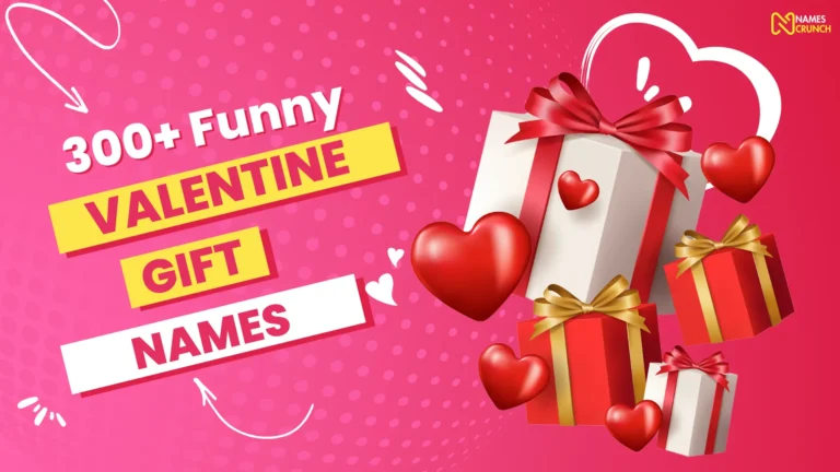 Funny Valentine Gift Names