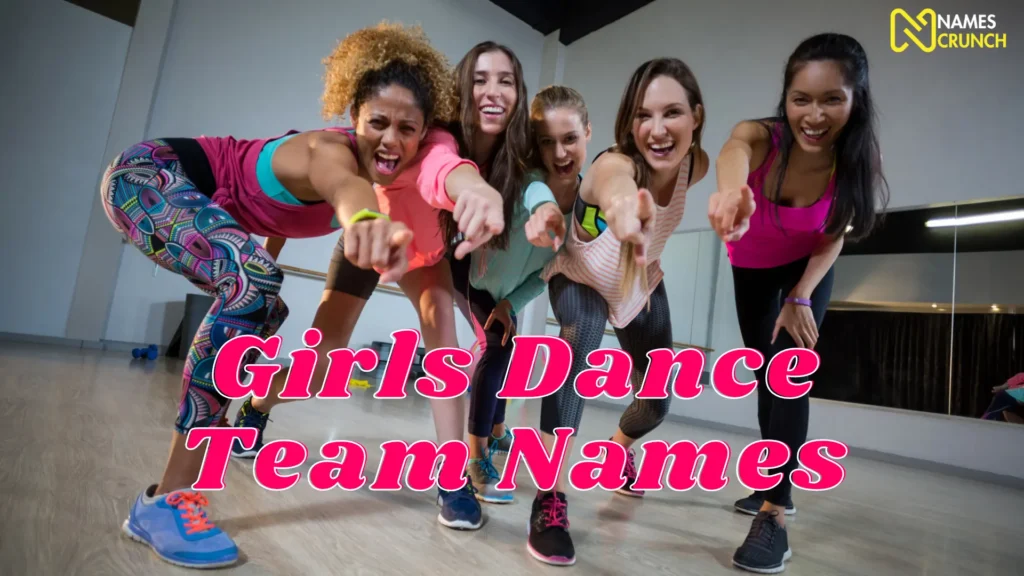 Girls Dance Team Names