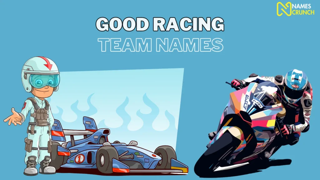 Good Racing Team Names