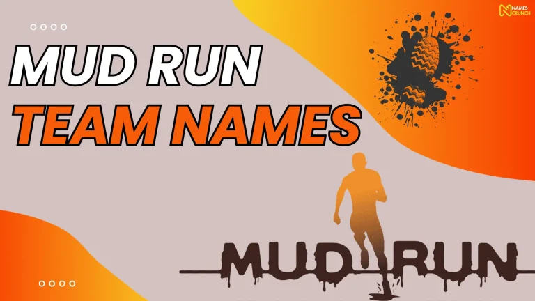 Mud Run Team Names