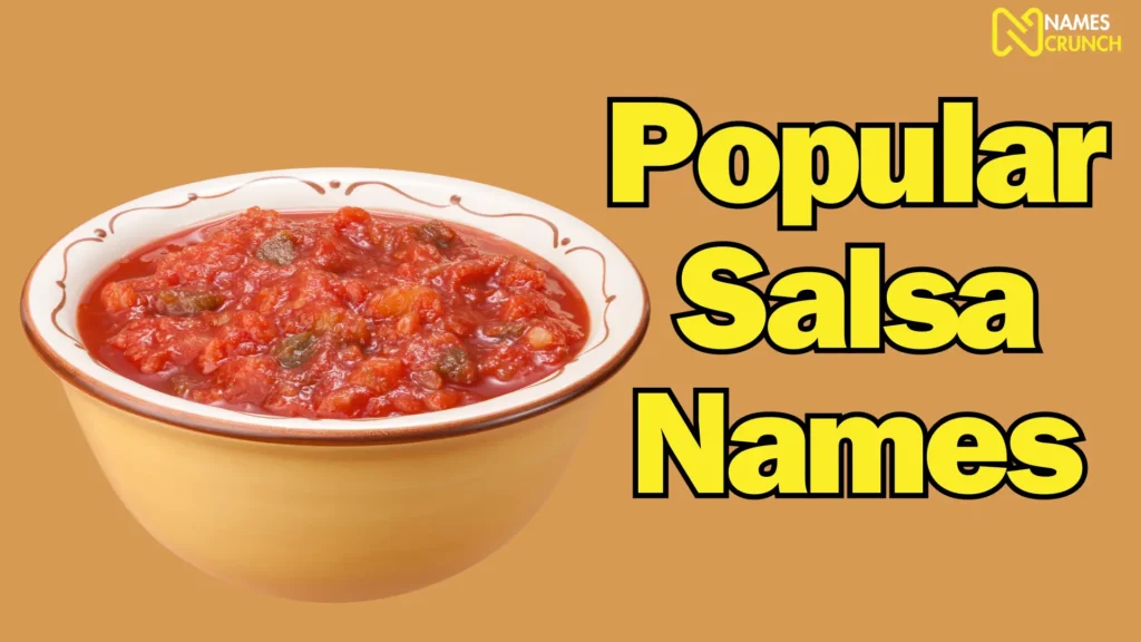 Popular Salsa Names