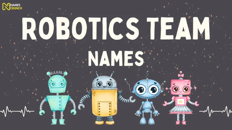 Robotics Team Names