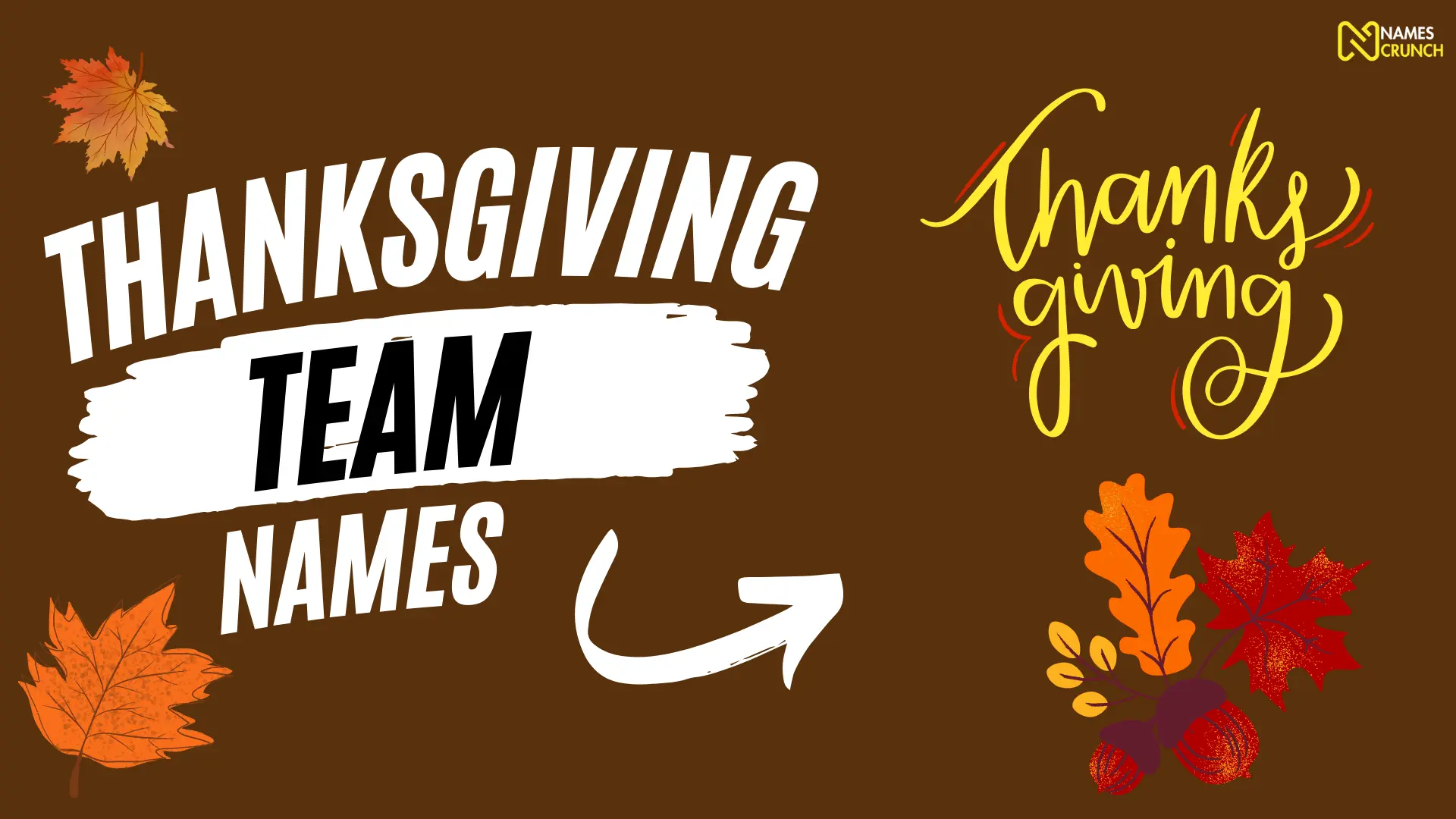 Thanksgiving Team Names