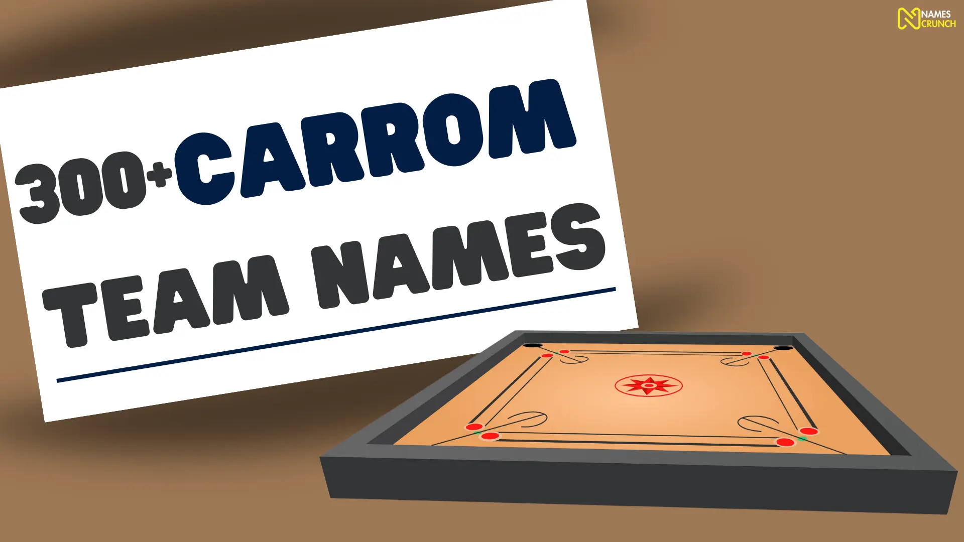 Carrom Team Names