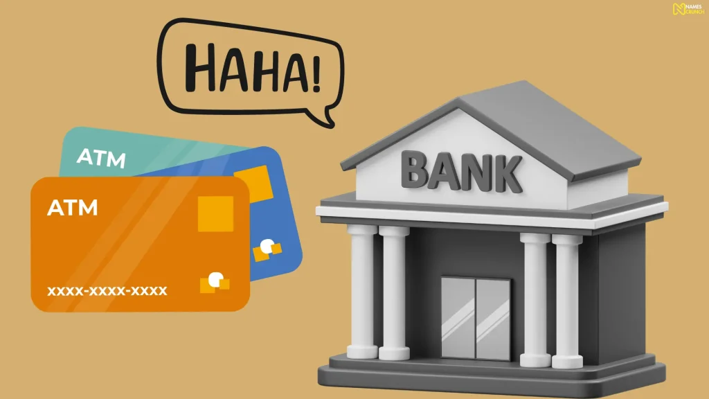 Funny Bank Transfer Names