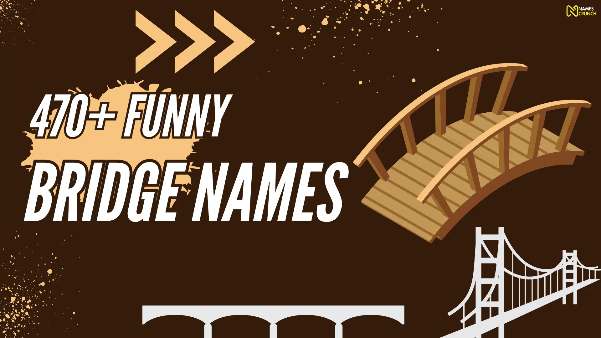 Funny Bridge Names