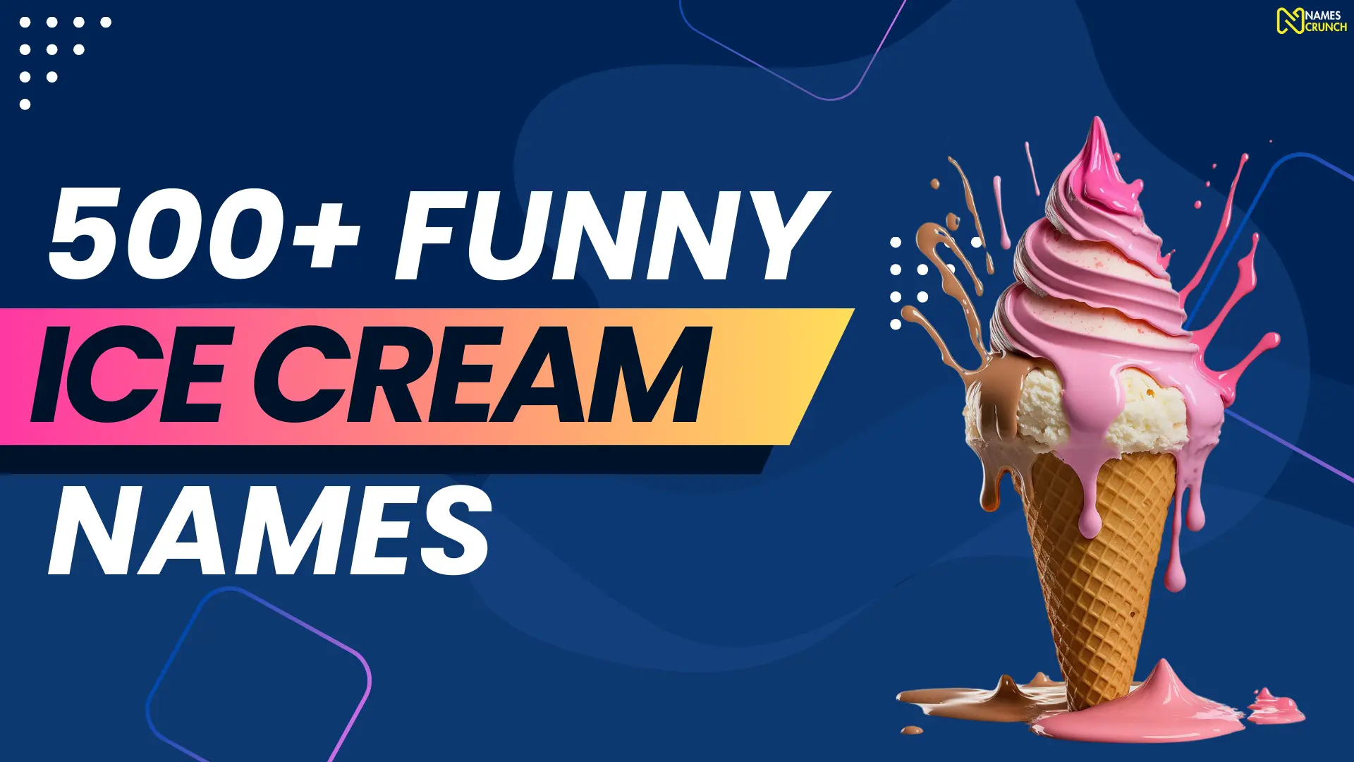 Funny Ice Cream Names