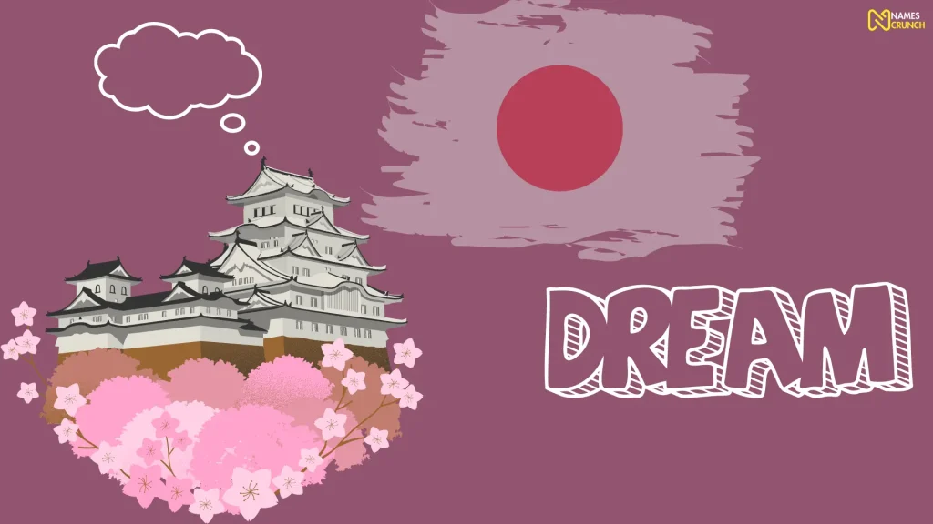 Funny Japanese Names That Mean Dream