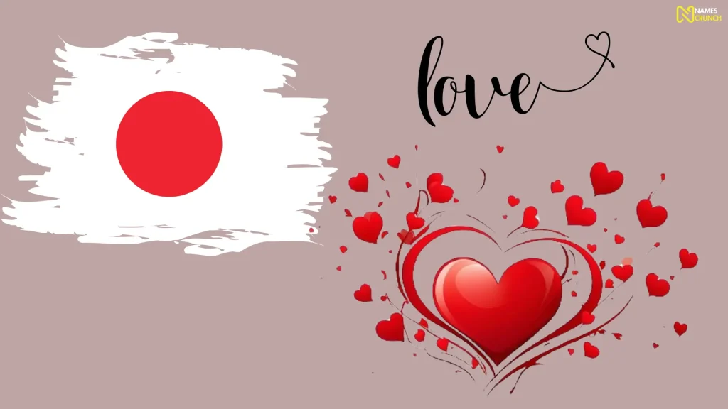 Funny Japanese Names That Mean Love