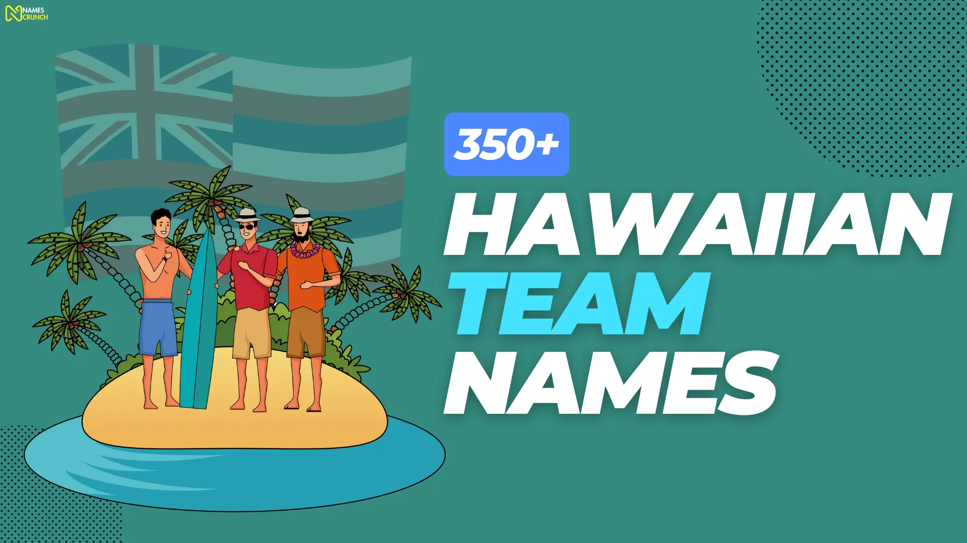 Hawaiian Team Names