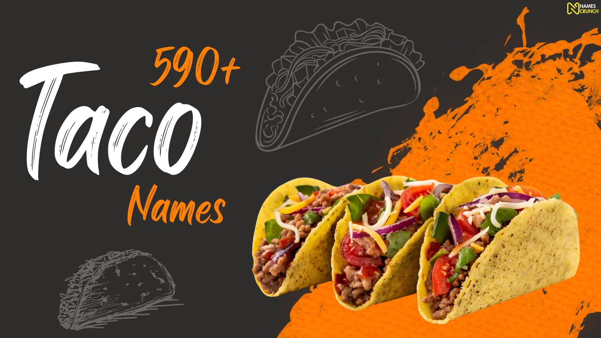 Taco Names