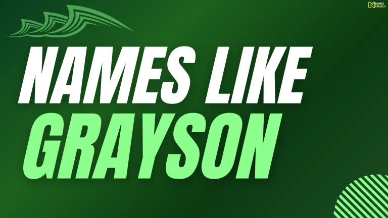 Names Like Grayson